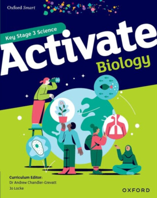 Oxford Smart Activate Biology Student Book - Jo Locke