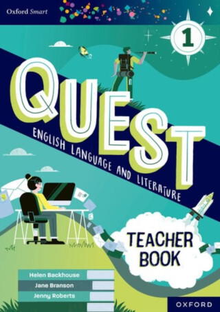 Oxford Smart Quest English Language and Literature Teacher Book 1 - Helen Backhouse,Jenny Roberts,Jane Branson