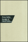Povídky II-III (komplet) - Franz Kafka