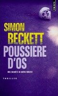 Poussiere d'os - Simon Beckett