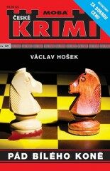 Pád bílého koně - Krimi sv. 21 - Václav Hošek