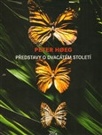 Představy o dvacátém století - Peter Hoeg