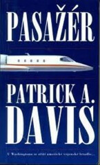 Pasažér - Adelle Patrick Davis