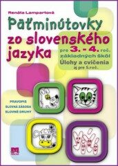 Päťminútovky zo slovenského jazyka pre 3. - 4. roč. základných škôl - Terézia Lampartová