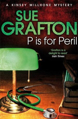P is for Peril - Sue Graftonová
