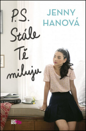 P. S. Stále Tě miluju - Jenny Hanová
