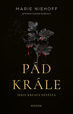 Pád krále - Marie Niehoff