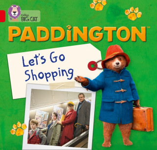 Paddington: Letâ€™s Go Shopping - Rebecca Adlard