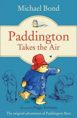 PADDINGTON TAKES AIR PB - Michael Bond