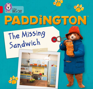 Paddington: The Missing Sandwich - Rebecca Adlard