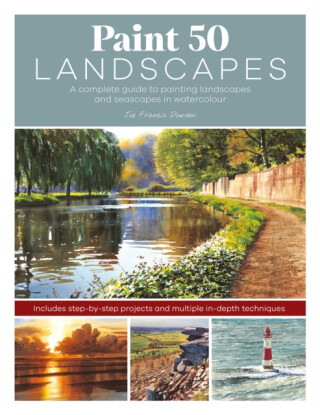 Paint 50 Landscapes - Joe  Francis Dowden