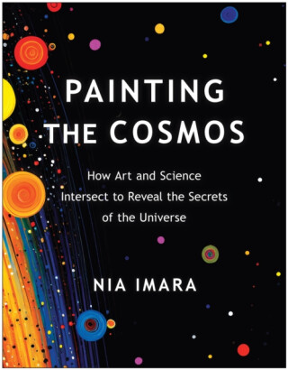 Painting the Cosmos - Nia Imara