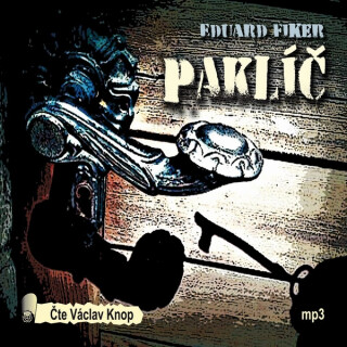 Paklíč - Eduard Fiker