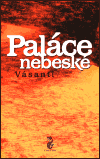 Paláce nebeské - Vásanti