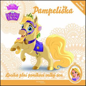 Palace Pets Pampeliška Locika plní poníkovi velký sen - Walt Disney