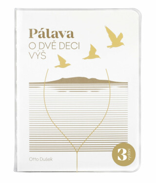 Pálava - o dvě deci výš - Otto Dušek