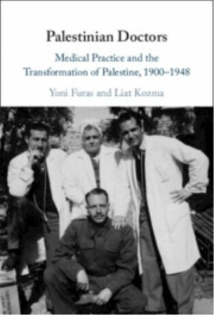 Palestinian Doctors - Liat  Kozma,Yoni  Furas