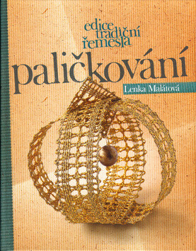 Paličkování - Tomáš Tůma,Lenka Malátová
