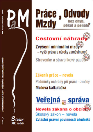 PaM 3/2024 Cestovní náhrady v roce 2024, Zvýšení minimální mzdy v roce 2024 - neuveden