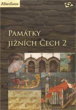 Památky jižních Čech 2 - Martin Gaži,Vlastislav Ouroda