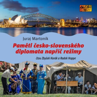 Paměti česko-slovenského diplomata napříč režimy - Juraj Martoník