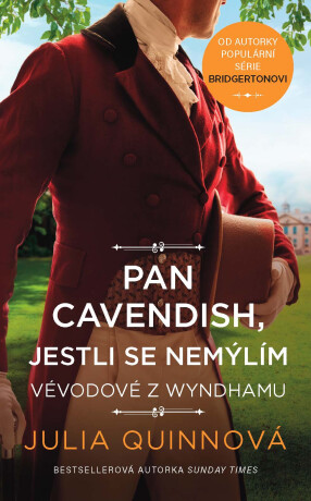 Pan Cavendish, jestli se nemýlím - Julia Quinnová