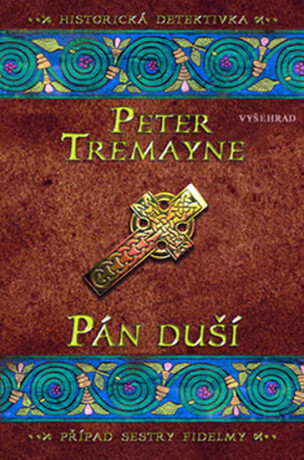 Pán duší - Peter Tremayne
