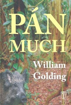 Pán much - William Golding