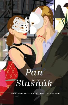 Pan Slušňák - Jennifer Miller