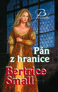 Pán z hranice - Bertrice Small