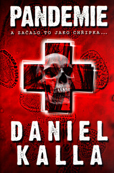 Pandemie - Daniel Kalla