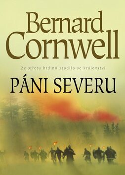 Páni severu - Bernard Cornwell