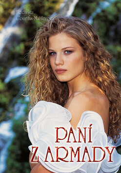 Paní z Armady - Hedwiga Courths-Mahlerová