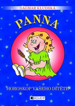 Panna Horoskop vašeho dítěte - Dagmar Kludská