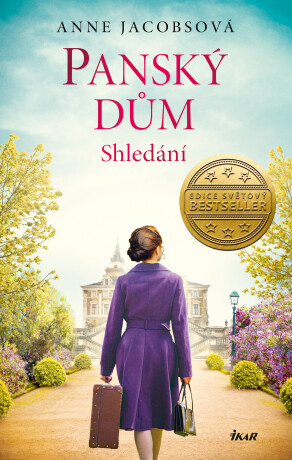 Panský dům 6: Shledání - Anne Jacobs