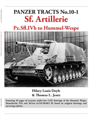 Panzer Tracts No.10-1: Sf Artillerie - Doyle Hilary,Thomas Jentz