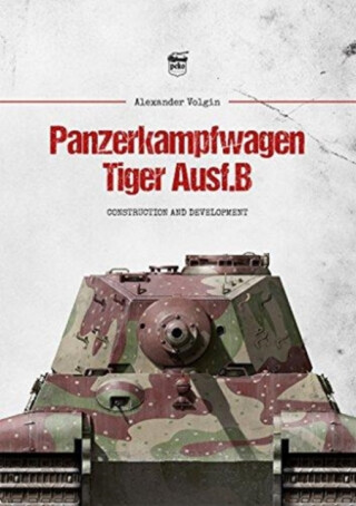 Panzerkampfwagen Tiger Ausf.B - Alexander Volgin