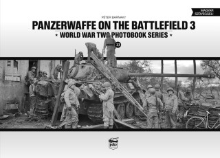 Panzerwaffe on the Battlefield 3 (Vol.23) - Peter Barnaky