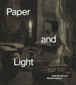 Paper and Light - Julian Brooks,Michelle Sullivan