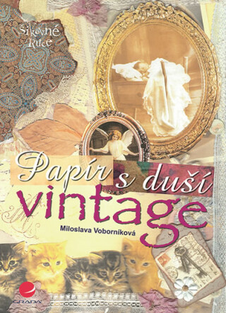 Papír s duší vintage - Miloslava Voborníková