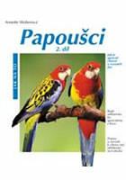 Papoušci 2. díl - Annette Wolterová