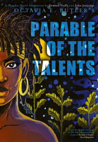 Parable of the Talents - Octavia E. Butlerová,Damian Duffy
