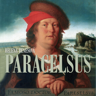 Paracelsus - Helena Benešová