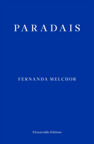 Paradais - Fernanda Melchorová
