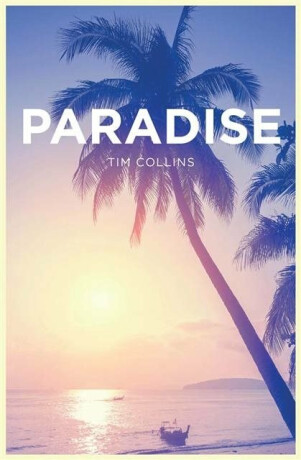 Paradise - Tim Collins