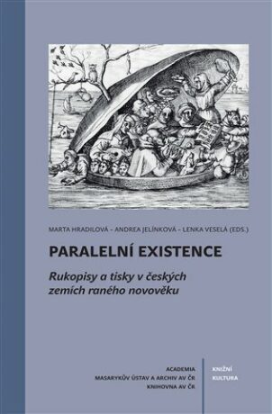 Paralelní existence - Lenka Veselá,Marta Hradilová,Andrea Jelínková