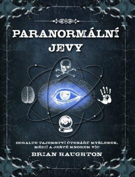 Paranormální jevy - Brian Haughton