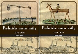 Pardubické smolné knihy 1538-1626 - Jindřich Francek