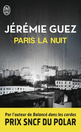 Paris la nuit - Jeremie Guez