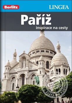 Paříž - inspirace na cesty -  Lingea